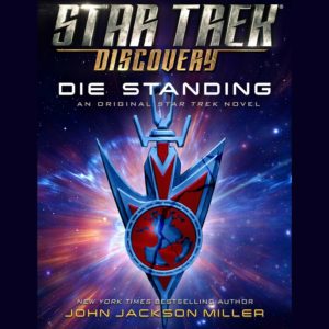 Star Trek: Discovery: Die Standing