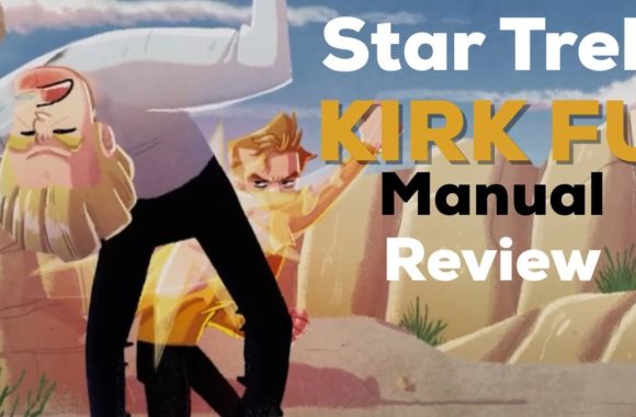 Star Trek: Kirk Fu Manual – Review
