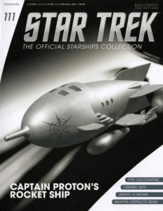 Star Trek: The Official Starships Collection #111 Captain Proton’s Rocket Ship