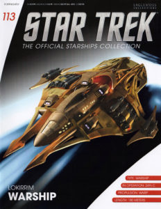 Star Trek: The Official Starships Collection #113 Lokirrim Warship
