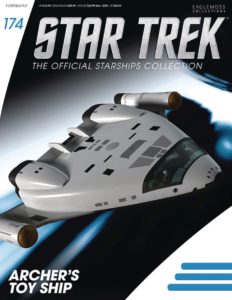 Star Trek: The Official Starships Collection #174 Archer’s Toy Ship
