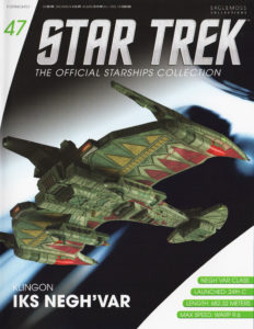 Star Trek: The Official Starships Collection #47 Klingon IKS Negh’var