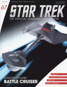 Star Trek: The Official Starships Collection #67 Klingon D7-Class Battle Cruiser