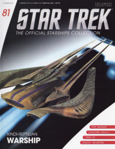 Star Trek: The Official Starships Collection #81 Xindi-Reptillian Warship