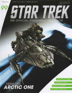 Star Trek: The Official Starships Collection #99 Assimilated Arctic One