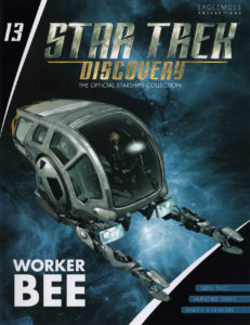 Star Trek: Discovery- The Official Starships Collection #13 Worker Bee