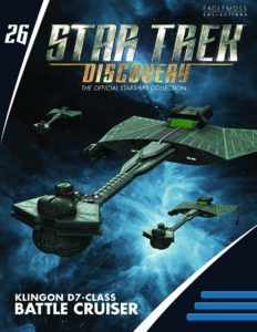 Star Trek: Discovery- The Official Starships Collection #26 Klingon D7-Class Battle Cruiser