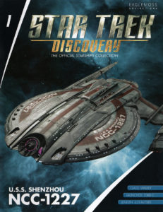 Star Trek: Discovery- The Official Starships Collection #1 U.S.S. Shenzhou NCC-1227