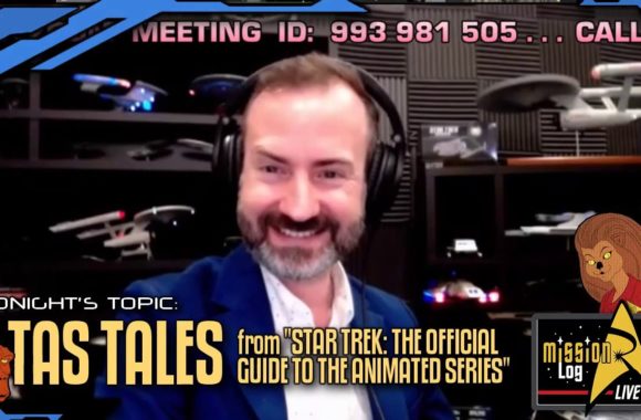 Mission Log Live 087: TAS Tales from “Star Trek: The Official Guide To The Animated Series”