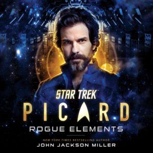 Star Trek: Picard: Rogue Elements