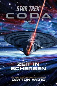 Star Trek: Coda, Book 1 – Moments Asunder