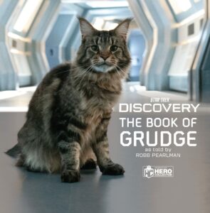 Star Trek Discovery: The Book of Grudge: Book’s Cat from Star Trek Discovery