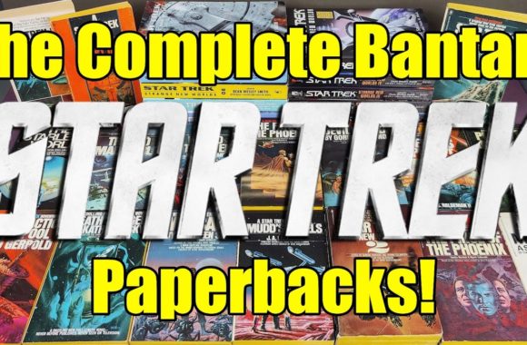 The Complete – Classic Star Trek – TOS – Bantam Paperbacks – A Journey Into Strange New Worlds!