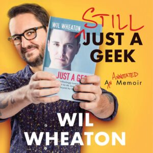 Still Just a Geek: An Annotated Collection of Musings
