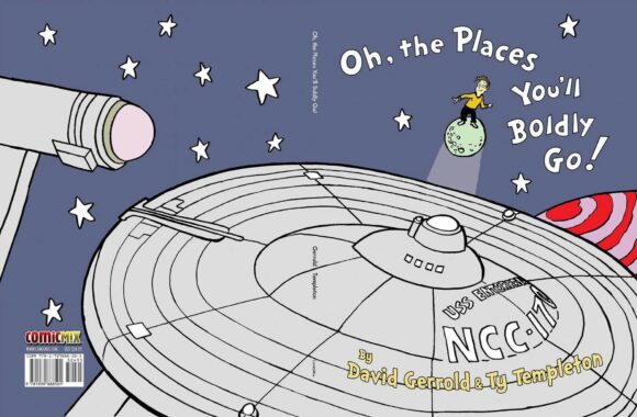 Oh, The Places You’ll Boldly Go!