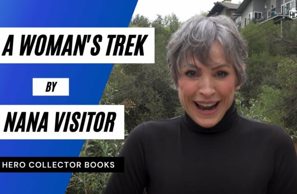 Nana Visitor writes A Woman’s Trek – Star Trek Book Announcement