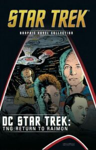 Eaglemoss Graphic Novel Collection #32: DC Star Trek: TNG: Return To Raimon