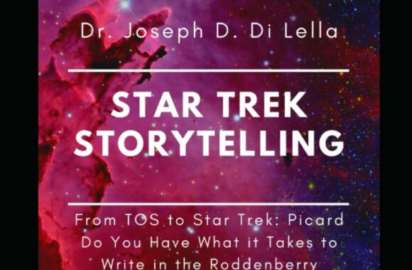 New Book Added: “Star Trek Story Telling: From The Original Series to Star Trek: Picard: Do You Have What it Takes to Write in the Roddenberry Universe?”
