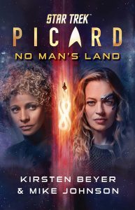 Star Trek: Picard: No Man’s Land