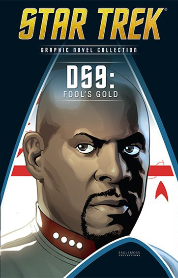 Eaglemoss Graphic Novel Collection #59: Star Trek: Deep Space Nine: Fool's Gold