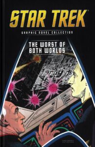 Eaglemoss Graphic Novel Collection #91: DC Star Trek: TNG: The Worst of Both Worlds!