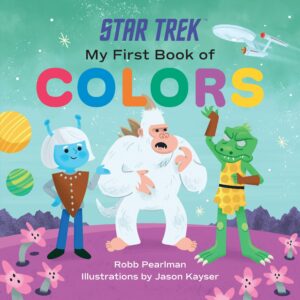 Star Trek: My First Book of Colors