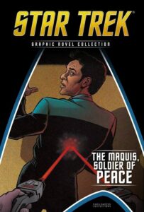 Eaglemoss Graphic Novel Collection #123: Star Trek: The Maquis, Soldier of Peace