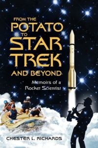 From The Potato to Star Trek and Beyond: Memoirs of a Rocket Scientist