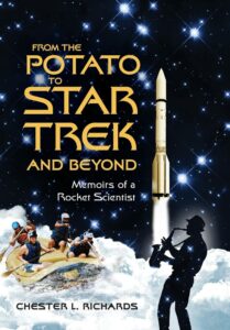 From The Potato to Star Trek and Beyond: Memoirs of a Rocket Scientist