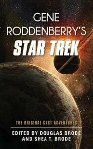 Gene Roddenberry’s Star Trek: The Original Cast Adventures