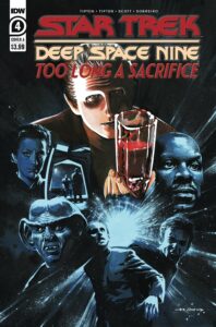 Star Trek: Deep Space Nine: Too Long A Sacrifice #4