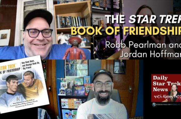 INTERVIEW: Authors Robb Pearlman and Jordan Hoffman on The Star Trek Book of Friendship