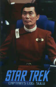 Star Trek: Captain’s Log: Sulu #1