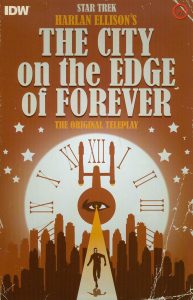 Star Trek: Harlan Ellison’s Original The City on the Edge of Forever Teleplay #1