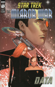 Star Trek: The Mirror War: Data #1