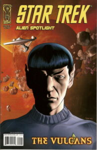 Star Trek: Alien Spotlight: The Vulcans #1