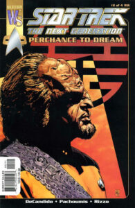 Star Trek: The Next Generation: Perchance to Dream #2