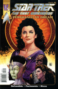 Star Trek: The Next Generation: Perchance to Dream #3