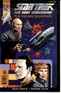 Star Trek: The Next Generation – The Killing Shadows #4