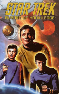 Star Trek: Burden of Knowledge TPB