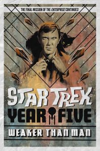 Star Trek: Year Five TPB #3 – Weaker Than Man