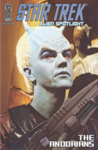 Star Trek: Alien Spotlight: The Andorians #1