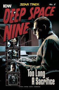 Star Trek: Deep Space Nine – Too Long a Sacrifice #2