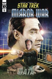 Star Trek: The Mirror War: Data #1
