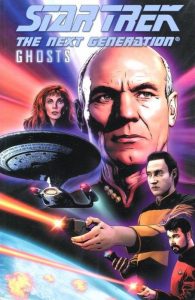 Star Trek: The Next Generation: Ghosts TPB