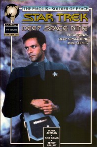 Star Trek: Deep Space Nine #6 – The Maquis – Soldier of Peace
