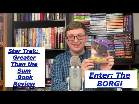 Star Trek: Greater Than The Sum Book Review