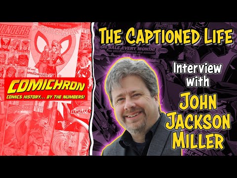 Comic Sales History With Comichron’s John Jackson Miller