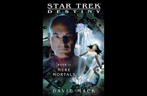 Star Trek Destiny Book 2 Review (Non Spoiler)