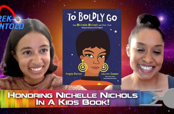 Angela Dalton & Lauren Semmer Boldly Go To Star Trek Kid’s Books – TREK UNTOLD #112